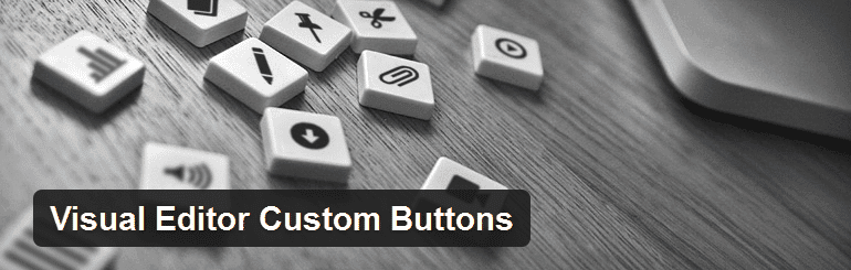 إضافة Visual Editor Custom Buttons
